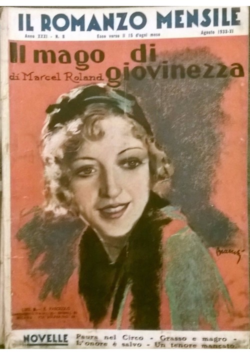 IL MAGO DI GIOVINEZZA di Marcel Roland 1933 Corriere della Sera ROMANZO MENSILE