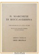 IL MARCHESE DI ROCCAVERDINA Libretto opera drammatica di Dino Milella 1977