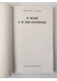 IL MARE E LE SUE LEGENDE di Mari e Rubini 1987 Mondadori Libro