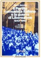 IL PARTITO COMUNISTA ITALIANO E LA GUERRA DI LIBERAZIONE 1943 1945 Secchia Libro