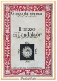 IL PAZZO DI CANDALAÒR Guido Da Verona 1932 Editrice Lombarda libro scompaginato