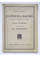 IL POEMA SACRO riassunti schem Divina Commedia di Andrea Gustarelli 3 Libri 1937