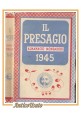 IL PRESAGIO Almanacco Mondadori per il 1945 Libro