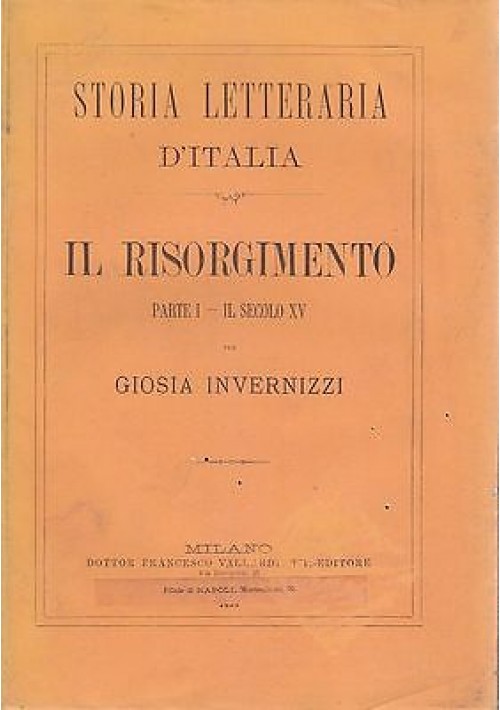 IL RISORGIMENTO PARTE I  IL SECOLO XV  Invernizzi 1878 