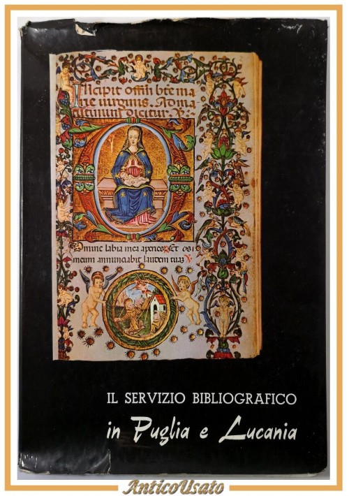 IL SERVIZIO BIBLIOGRAFICO IN PUGLIA E LUCANIA di Antonio Caterino 1960 Libro