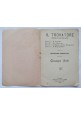 IL TROVATORE poesia di Salvatore Cammarano libretto d'opera Verdi 1910 Jorio