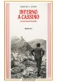 INFERNO A CASSINO di Harold Bond 1994 Mursia Libro la battaglia per Roma