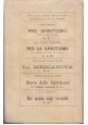 ESAURITO - IPOTESI SPIRITICA E TEORICHE SCIENTIFICHE di Ernesto Bozzano 1903 libro magia