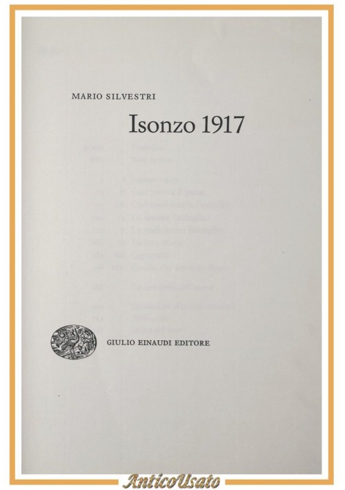 ISONZO 1917 di Mario Silvestri  1965 Einaudi SAGGI libro I guerra Mondiale I WW