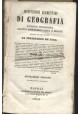 ESAURITO - ISTITUZIONI ELEMENTARI DI GEOGRAFIA Ferdinando De Luca - Napoli Fibreno 1853 *