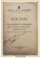 ISTRUZIONE X L'APPLICAZIONE DEL REGOLAMENTO PER TRASPORTO DELLE MERCI 1931 Libro