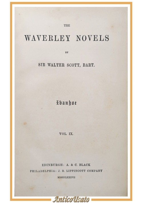 IVANHOE di Walter Scott The Waverley novels volume IX 1887 Black libro antico