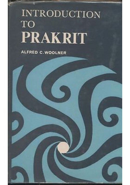 Introduction To Prakrit di Alfred C Woolner 1986 Libro linguistica