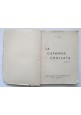 LA CAPANNA CROLLATA novelle di P Casu 1937 Opera Nazionale per il Mezzogiorno