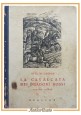 LA CAVALCATA DEI DRAGONI ROSSI romanzo storico di Attilio Cepas 1944 Libro