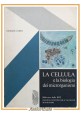 LA CELLULA E LA BIOLOGIA DEI MICRORGANISMI di Georges Cohen 1977 Mondadori Libro