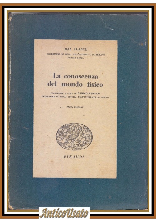 La Conoscenza Del Mondo Fisico Di Max Planck 1943 Giulio Einaudi Editore Libro 8356