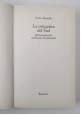 LA CONQUISTA DEL SUD di Carlo Alianello 1998 Rusconi Libro risorgimento Italia