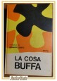 LA COSA BUFFA romanzo di Giuseppe Berto 1966 Rizzoli libro