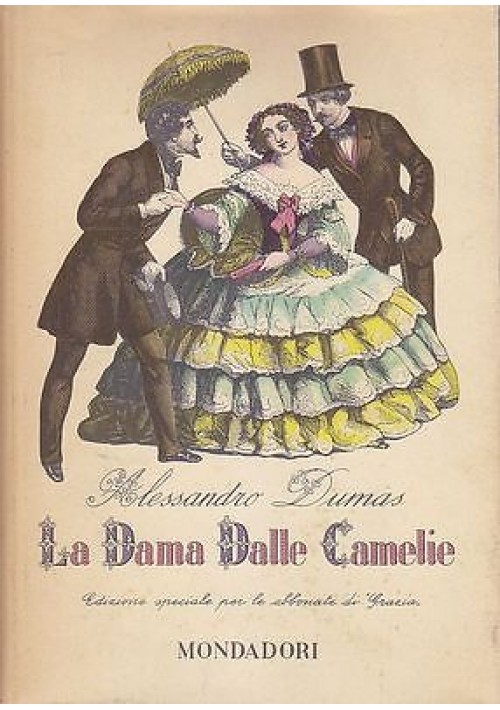 LA DAMA DELLE CAMELIE di Alessandro Dumas Figlio - 1954 Mondadori illustrato Lynch 