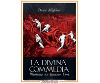 LA DIVINA COMMEDIA di Dante Alighieri 1990 Illustrata da Gustavo Dorè Libro