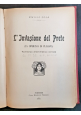 LA DONNA DI FUOCO Adolfo Belot e l'invasione del prete Emilio Zola 1907 Libro