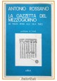 LA GAZZETTA DEL MEZZOGIORNO da Piazza Roma di Antonio Rossano 1980 Edlico Libro