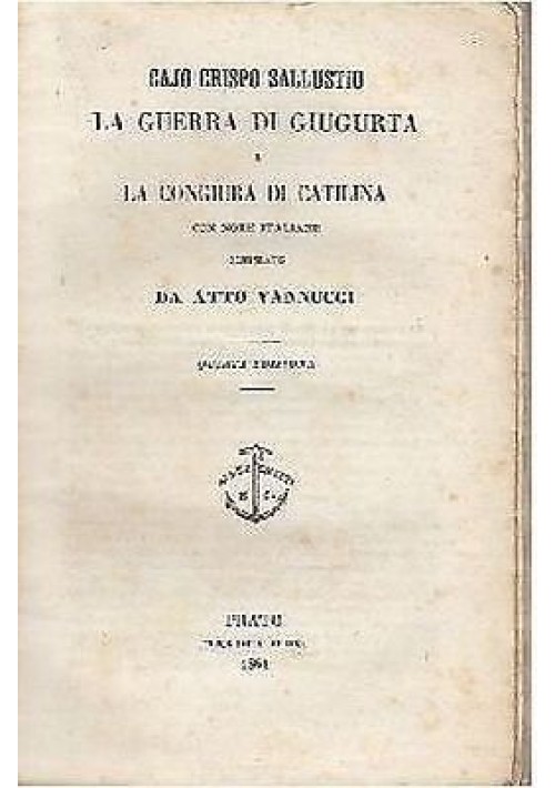 LA GUERRA DI GIUGURTA LA CONGIURA DI CATILINA 1861 Cajo Crispo Sallustio Aldina