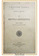 LA MISTICA GIOVANNEA di Adolfo Omodeo 1930 Laterza libro saggio critico