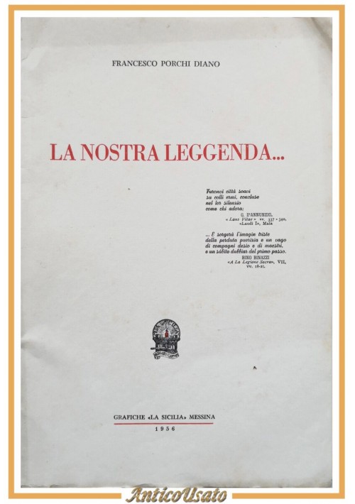 LA NOSTRA LEGGENDA di Francesco Porchi Diano 1956 Grafiche La Sicilia Libro