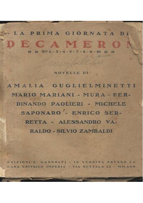 LA PRIMA GIORNATA DI DECAMERON 1922 Guglielminetti Mariani Mura Paolieri Varaldo