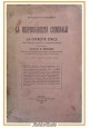 LA RESPONSABILITÀ CRIMINALE E LA CAPACITÀ CIVILE di Krafft Ebing 1886 Libro