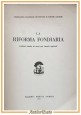 LA RIFORMA FONDIARIA 1951 Federazione Nazionale Dottori in Scienze Agrarie Libro