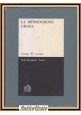 LA RIPRODUZIONE UMANA George W Corner 1963 Boringhieri Editore Libro