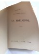 LA RIVELAZIONE di Giuseppe Siri 1952 Editrice Studium Libro teologia dommatica