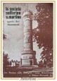 LA SOCIETÀ SOLFERINO SAN MARTINO GUIDA DEI MONUMENTI 1967 Libro battaglia