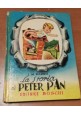 LA STORIA DI PETER PAN James Matthew Barrie 1953 Boschi libro illustrato ragazzi