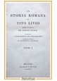 LA STORIA ROMANA DI TITO LIVIO Jacopo Nardi volume V 1825 Bettoni Libro antico