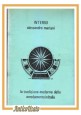 LA TRADIZIONE MODERNA DELL'ARREDAMENTO IN ITALIA di Alessandro Mariani 1981