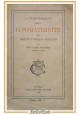 LA TRASFORMAZIONE DELLE CONFRATERNITE NEL DIRITTO PUBBLICO ITALIANO 1899 libro