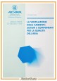 LA VENTILAZIONE DEGLI AMBIENTI SISTEMI COMPONENTI PER LA QUALITÀ DELL'ARIA Libro