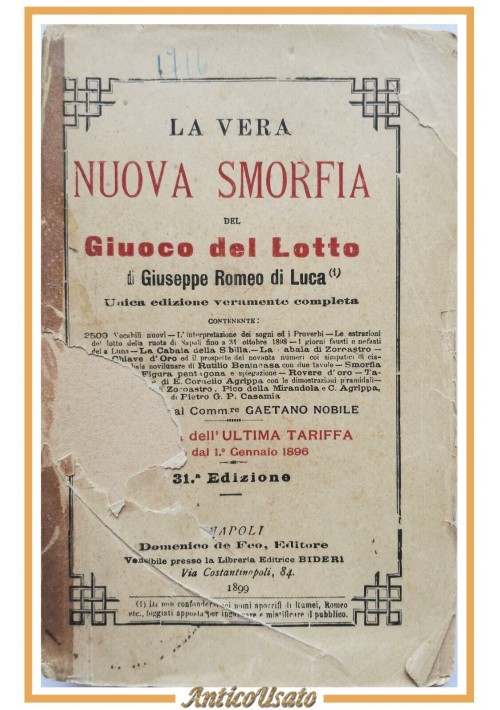 LA VERA NUOVA SMORFIA GIUOCO DEL LOTTO Giuseppe Romeo di Luca 1899 Libro antico