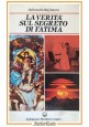 LA VERITÀ SUL SEGRETO DI FATIMA Hellmuth Hoffmann 1985 Mediterranee Libro Madonn