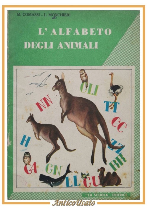 L'ALFABETO DEGLI ANIMALI V di Mario Comassi e Monchieri N5 1954 La Scuola Libro