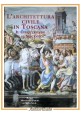 L'ARCHITETTURA CIVILE IN TOSCANA di Amerigo Restucci 1999 Monte Dei Paschi