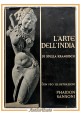 L'ARTE DELL'INDIA di Stella Kramrisch 1957 Phaidon Press Sansoni Libro illustrat