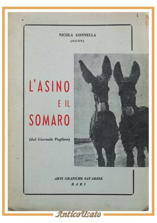 L'ASINO E IL SOMARO di Nicola Gonnella libro dialetto barese teatro Savarese