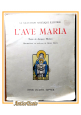 L'AVE MARIA Texte di Jacques Morian Illustrations en couleurs Henry Morin 1930