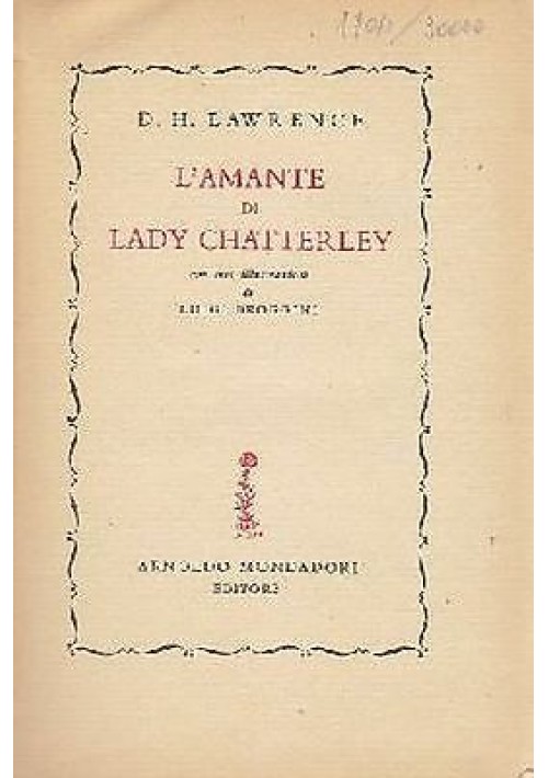 L'Amante Di Lady Chatterley di Lawrence 1953 Mondadori libro illustrato Broggini