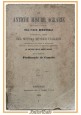 LE ANTICHE MISURE AGRARIE DELL'ITALIA MERIDIONALE di De Camelis 1901 Libro Metri